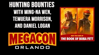 MEGACON ORLANDO 2024: HUNTING BOUNTIES WITH MING-NA WEN, TEMUERA MORRISON, AND DANIEL LOGAN