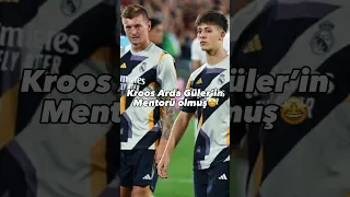 TONİ KROOS ARDA GÜLER’İN MENTORU OLMUŞ🤩 #football #shorts #ardagüler