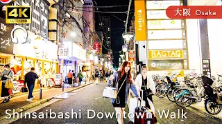 【Osaka💖】 Walk Japan - Walking through the downtown area from Shinsaibashi at night ASMR[4K]