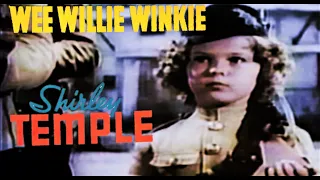 Shirley Temple- Wee Willie Winkie 1937 (Colorized)