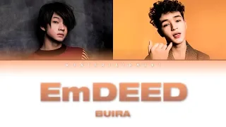 Buira - EmDEED | LYRICS | ТЕКСТ| SÖZİ | КАРАОКЕ