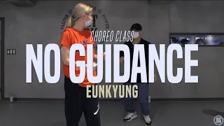 Chris Brown - No Guidance ft. Drake | Eunkyung Class | Justjerk Dance Academy