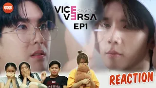 [REACTION] Vice Versa รักสลับโลก | EP.1| JUDJEE GANG