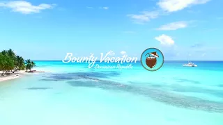 Bounty Vacation - Saona Island