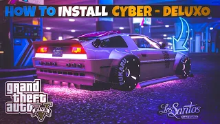 How to Install Cyber-Deluxo Car in GTA 5 (Very Easy Steps to Install)