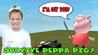 Survive Peppa Pig! Roblox Survival Game!