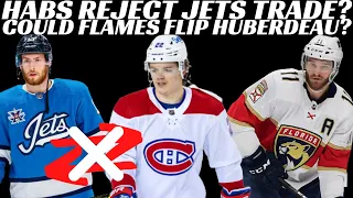 Huge NHL Trade Rumours - Habs REJECT Jets Dubois Offer? More Flames Trades? Leafs + Signings