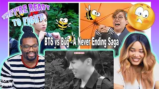 BTS vs Bugs A Never Ending Saga | REACTION