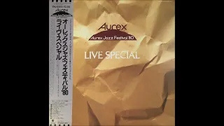 AUREX JAZZ FESTIVAL 80 LIVE SPECIALfull album