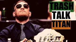 The Old Conor McGregor (Featherweight Trash Talk)