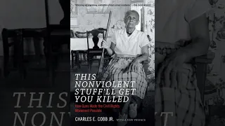 Charles Cobb On Armed Self-Defense In The Civil Rights Movement