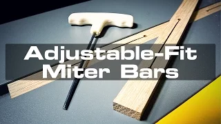 Making Adjustable-Fit Miter Bars for a Crosscut Sled