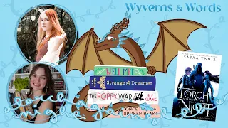 A TORCH AGAINST THE NIGHT | wyverns & words