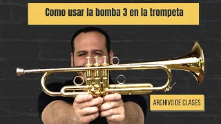 Como usar la bomba 3 en la trompeta