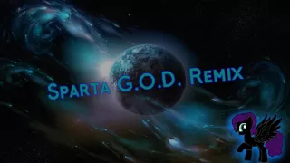 Sparta G.O.D. Remix (-Reupload-)