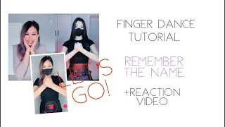 REMEMBER THE NAME (LET'S GO!) FINGER DANCE TUTORIAL / REACTION TO CINDY518C!