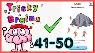 Tricky Brains Level 41 42 43 44 45 46 47 48 49 50 Solution Walkthrough