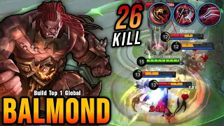 26 Kills!! Balmond Lifesteal Build, 9 MIN Full Build & Max LVL - Build Top 1 Global Balmond ~ MLBB