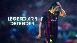 Carles Puyol - 1999-2014 - Legendary Defender - Skills And Goals - HD