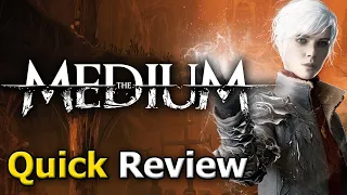 The Medium (Quick Review) [PC]