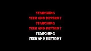 Seek and Destroy - Metallica Karaoke