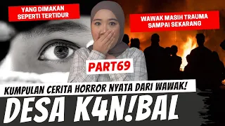 MASUK KE PEMUKIMAN K4N!BAL - KISAH HORROR WAWAK PART 69