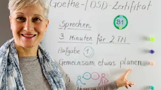 B1 Goethe | Sprechen 1) Gemeinsam etwas planen | einen Bekannten besuchen | Deutsch lernen