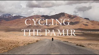 Cycling The Pamir