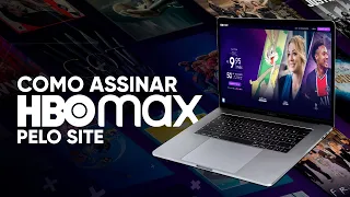 Como ASSINAR o HBO Max pelo PC ou NOTEBOOK!