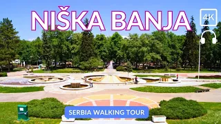 Niska banja - Serbia - 4k Virtual Walking Tour