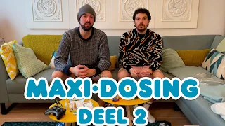 Maxidosing - deel 2