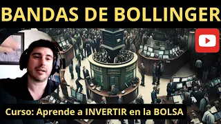 📕BANDAS de BOLLINGER para GANAR más DINERO INVIRTIENDO en ÍNDICES o ETF