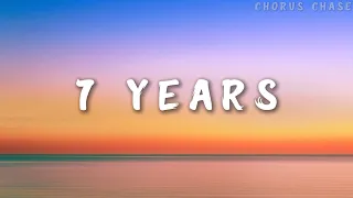 Lukas Graham - 7 Years (Lyrics) | Chorus Chase