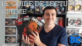 BATMAN EN COMICS - Le guide de lecture ultime !