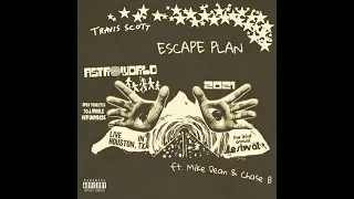 Travis Scott - ESCAPE PLAN (Fanmade Mike Dean Remix)