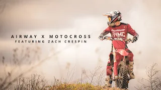 Airway X Motocross | Zach Crespin