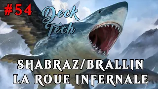 La Tour de Commandement #54 - Deck Tech : Shabraz/Brallin Jeskaï [Commander/Magic The Gathering]