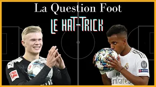 La Question Foot - Le Hat-Trick