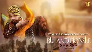 Buland Honsle | Bobby Bajwa | Latest Punjabi Song 2021 | KB Music Company | Support Farmers