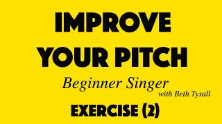 Improve Your Pitch For Beginner Singers - Exercise (2)