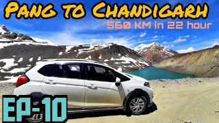 Pang to Chandigarh non stop 560 km in 22 hour I EP-10 I Sarchu I Baralacha La I Keylong I Manali