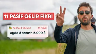 11 Pasif Gelir Fikri | Oturduğun yerden 5.000$ kazan 🤩