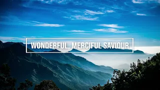 Wonderful, Merciful Saviour / Selah / piano instrumental cover with lyrics