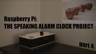 (old) Raspberry Pi: Make a speaking WEATHER + NEWS + BITCOIN  Alarm Clock