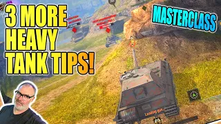 3 More tips to Mastering Heavy Tanks in World of Tanks Blitz