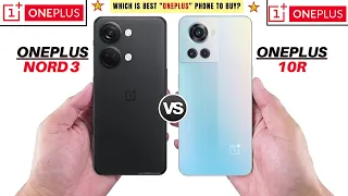 Oneplus Nord 3 Vs Oneplus 10R