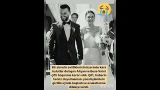 Alişan ve Buse Varol çifti boşanıyor!!!