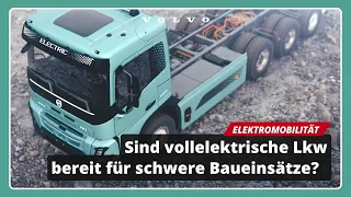 Sind elektrische Lkw bereit für schwere Baueinsätze?