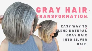 Gray Hair Transformation [HOW TO BLEND NATURAL GRAY HAIR INTO SILVER USING 16 FOILS]