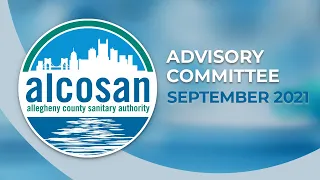 ALCOSAN Advisory Committee Meeting  - September 2021